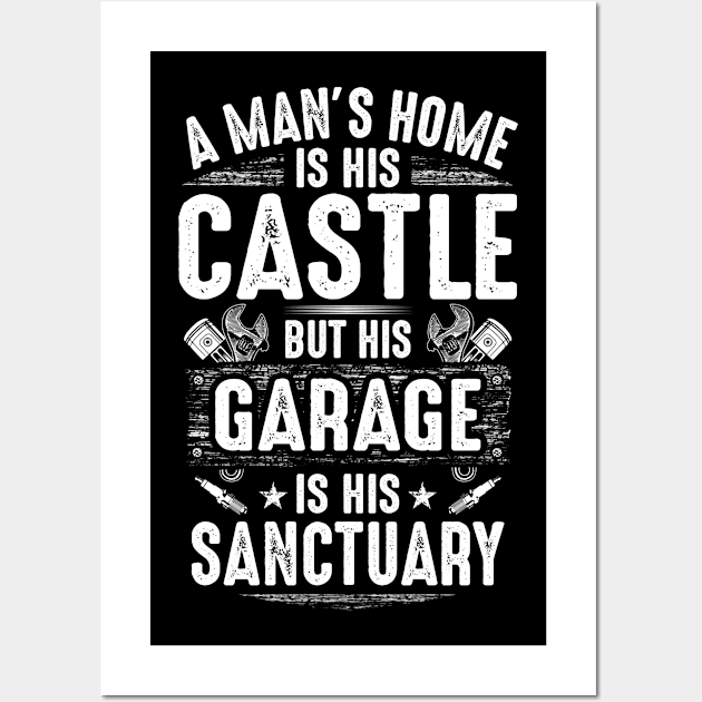 Mechanic - Garage Sanctuary (Gift, Present, Cars) Wall Art by Krautshirts